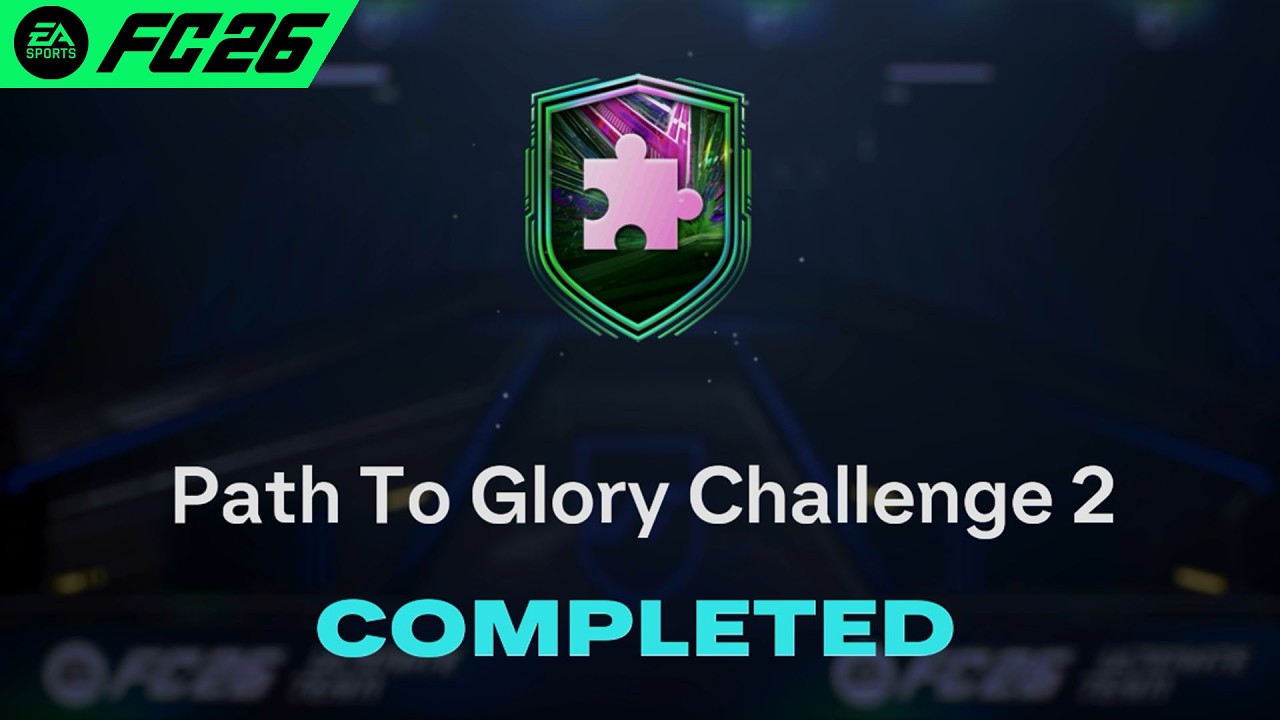 Path To Glory Challenge 2 SBC Solution Completed - Cheapest Solution FC 26