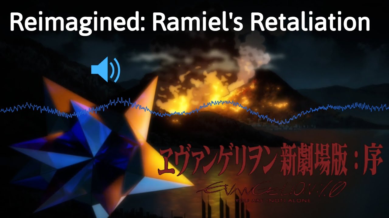 Evangelion 1.0: Ramiel's Retaliation Scene - SFX Rework/Reimagined