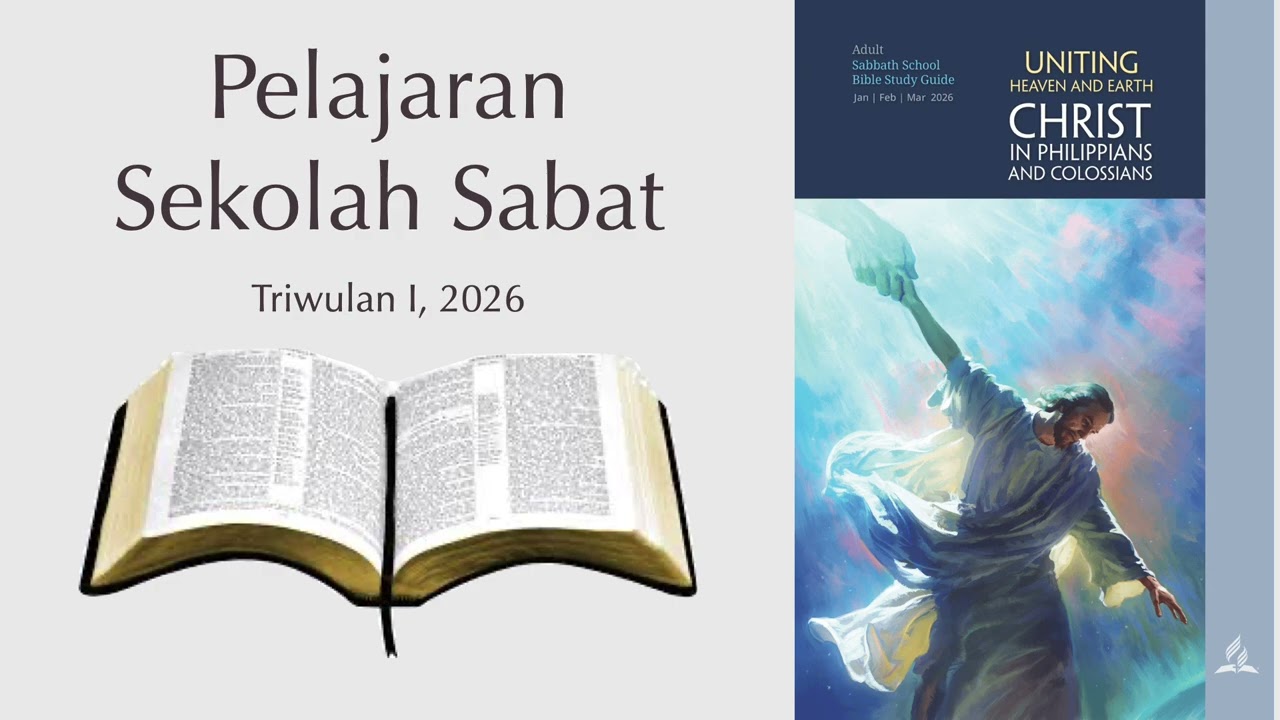 PELAJARAN SEKOLAH SABAT, Senin, 2 Februari 2026, 'KEHIDUPAN MASA LALU