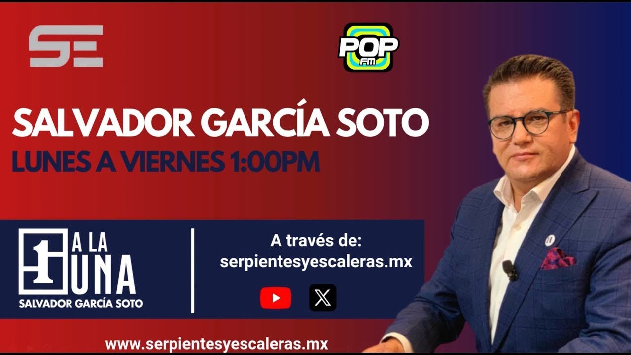 🔴#ENVIVO | #ALaUna con #SalvadorGarc&iacute;aSoto | Lunes 18 de agosto de 2025