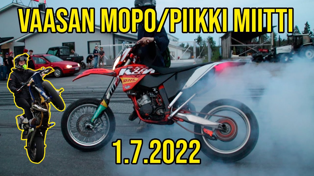 VAASAN MOPO/PIIKKI MIITTI 1.7.2022