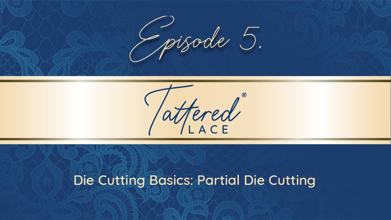 Die Cutting Basics: Partial Die Cutting