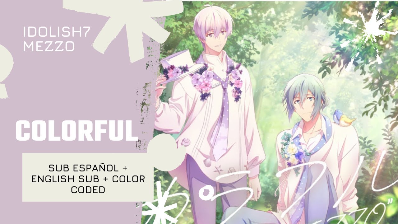 [MEZZO] Colorful sub español/english sub