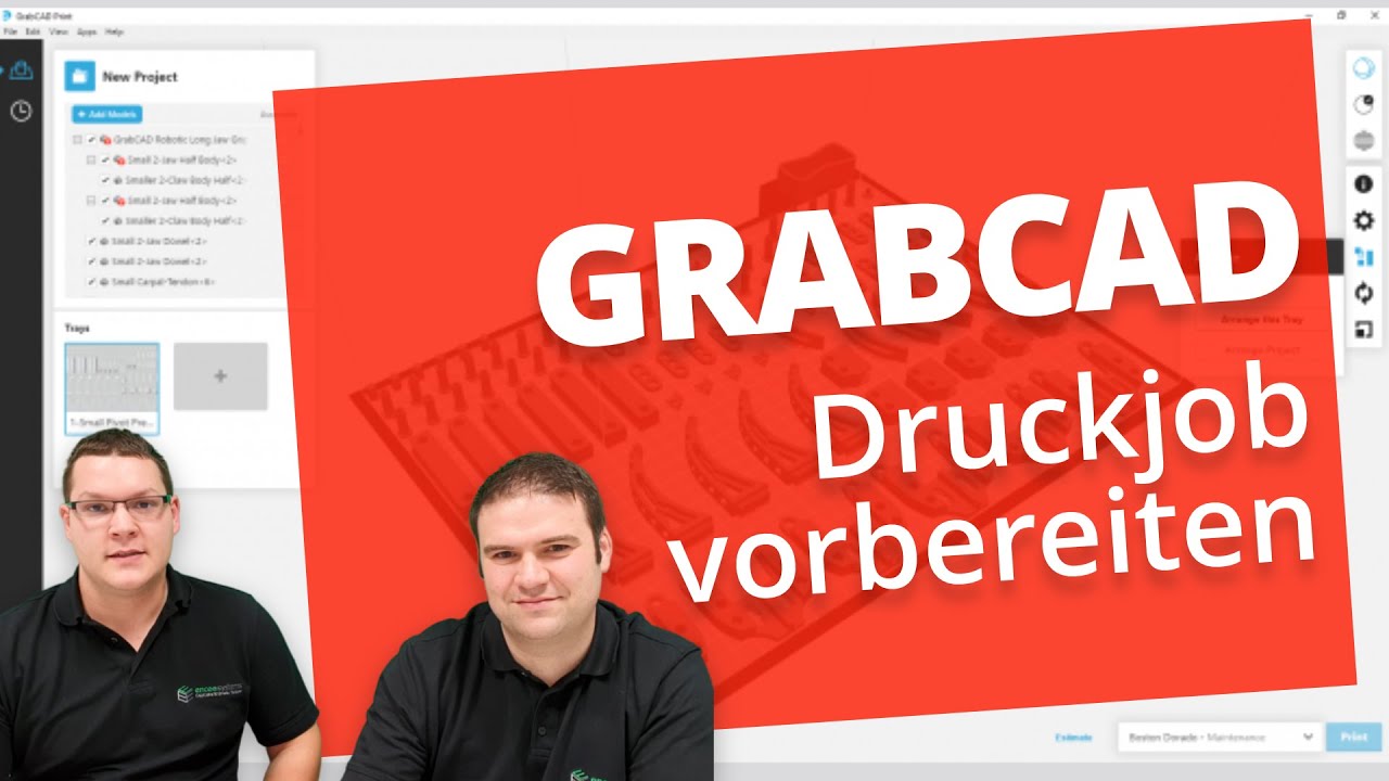 GrabCAD Print Tutorial: Druckjob auf der Stratasys F370 vorbereiten [Deutsch]