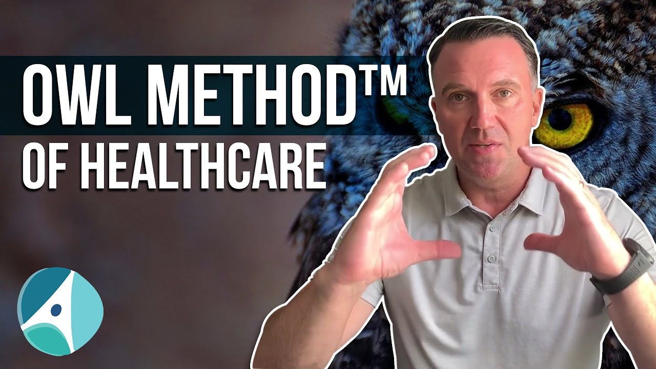 The OWL Method™ of Healthcare | Dr. Cormier's Third Book