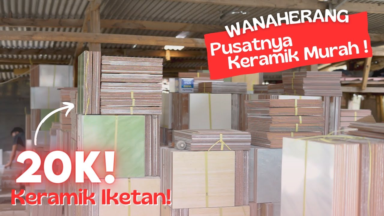 CERITA KITA I KERAMIK MURAH I KERAMIK KAMAR MANDI I KERAMIK HARGA GROSIR I PART II