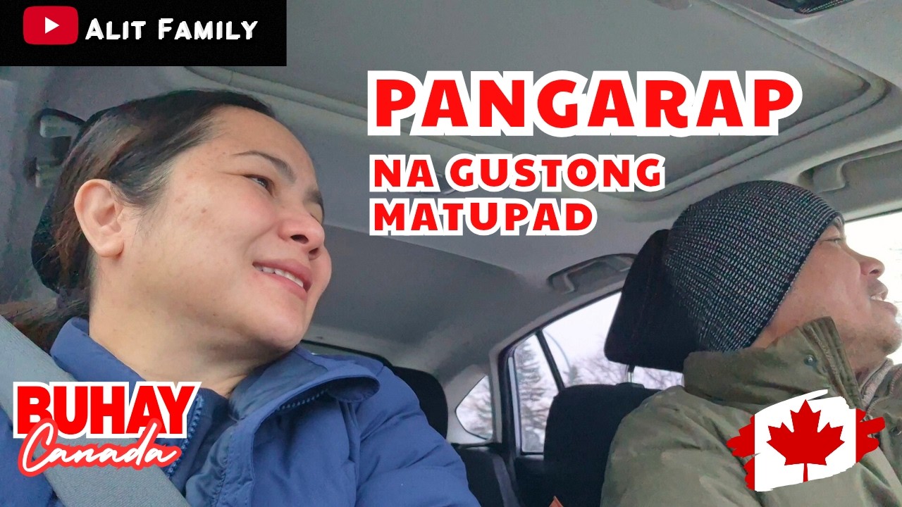 PANGARAP NA GUSTONG MATUPAD #canadavlogs #buhaycanada