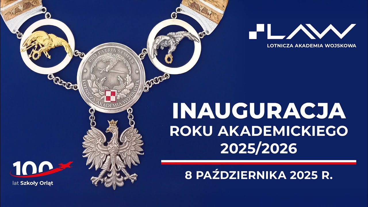 Inauguracja Roku Akademickiego 2025/2026 w Lotniczej Akademii Wojskowej
