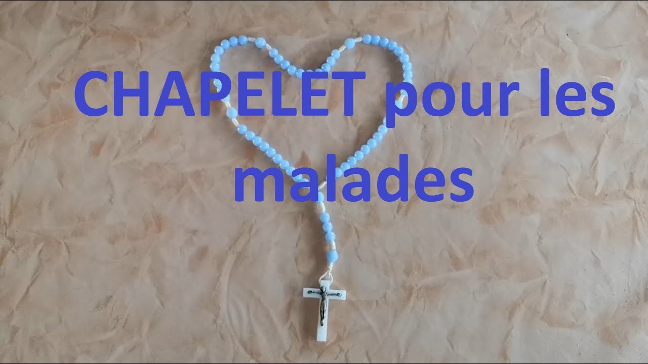 Chapelet pour les malades