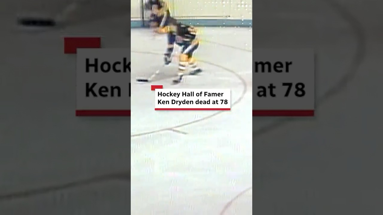 Hockey Hall of Famer Ken Dryden dead at 78
