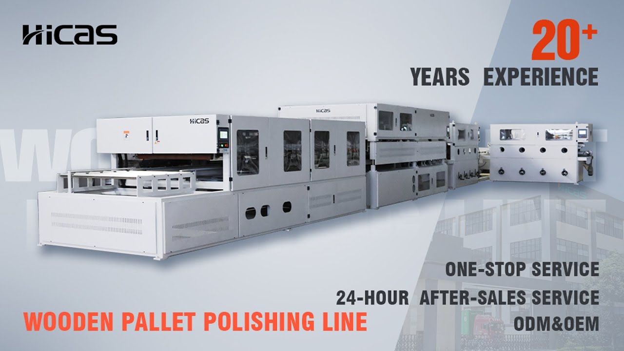 Hicas 6 Side Wooden Pallet Polishing Line - Revolutionize Your Pallet Production