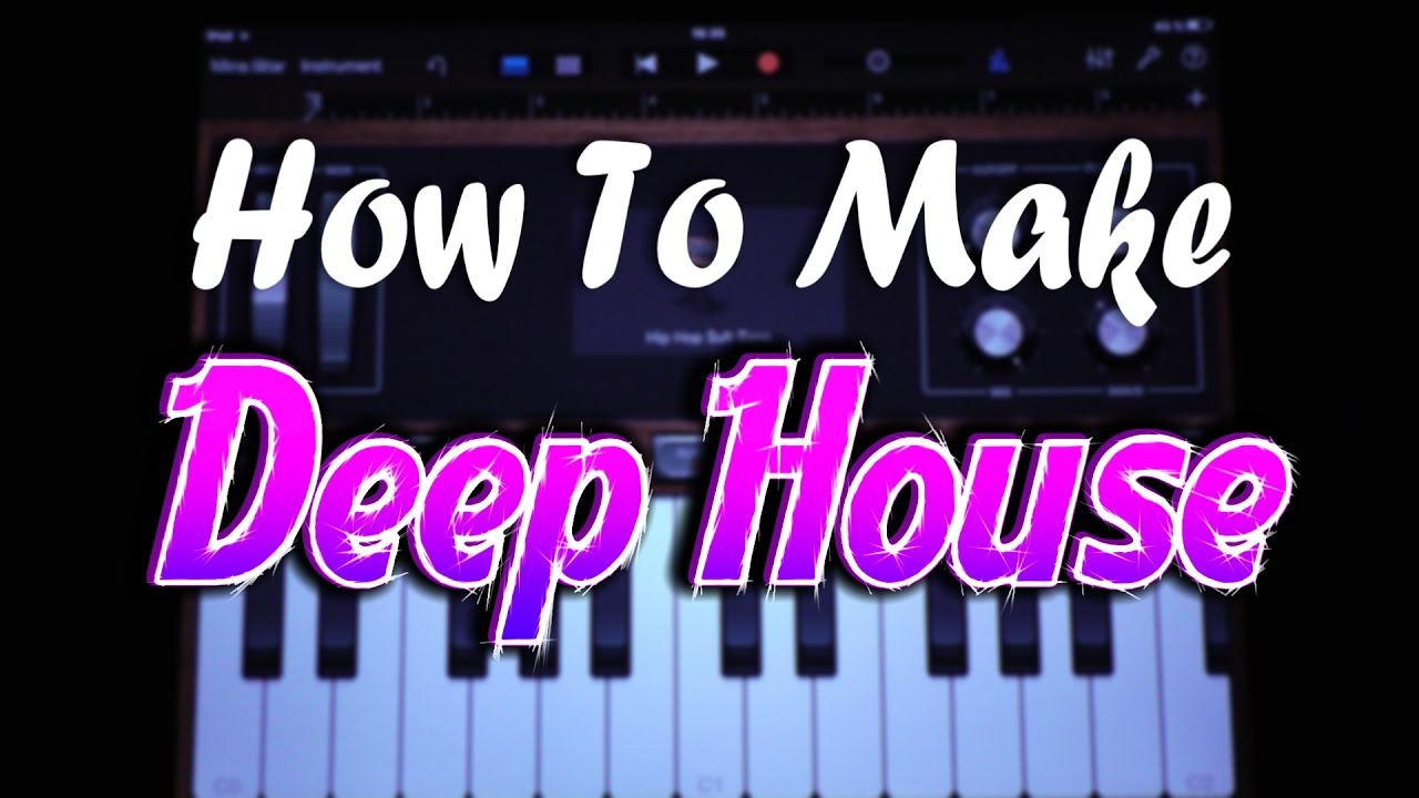 Как сделать Deep House в Garageband (iPad и iPhone)