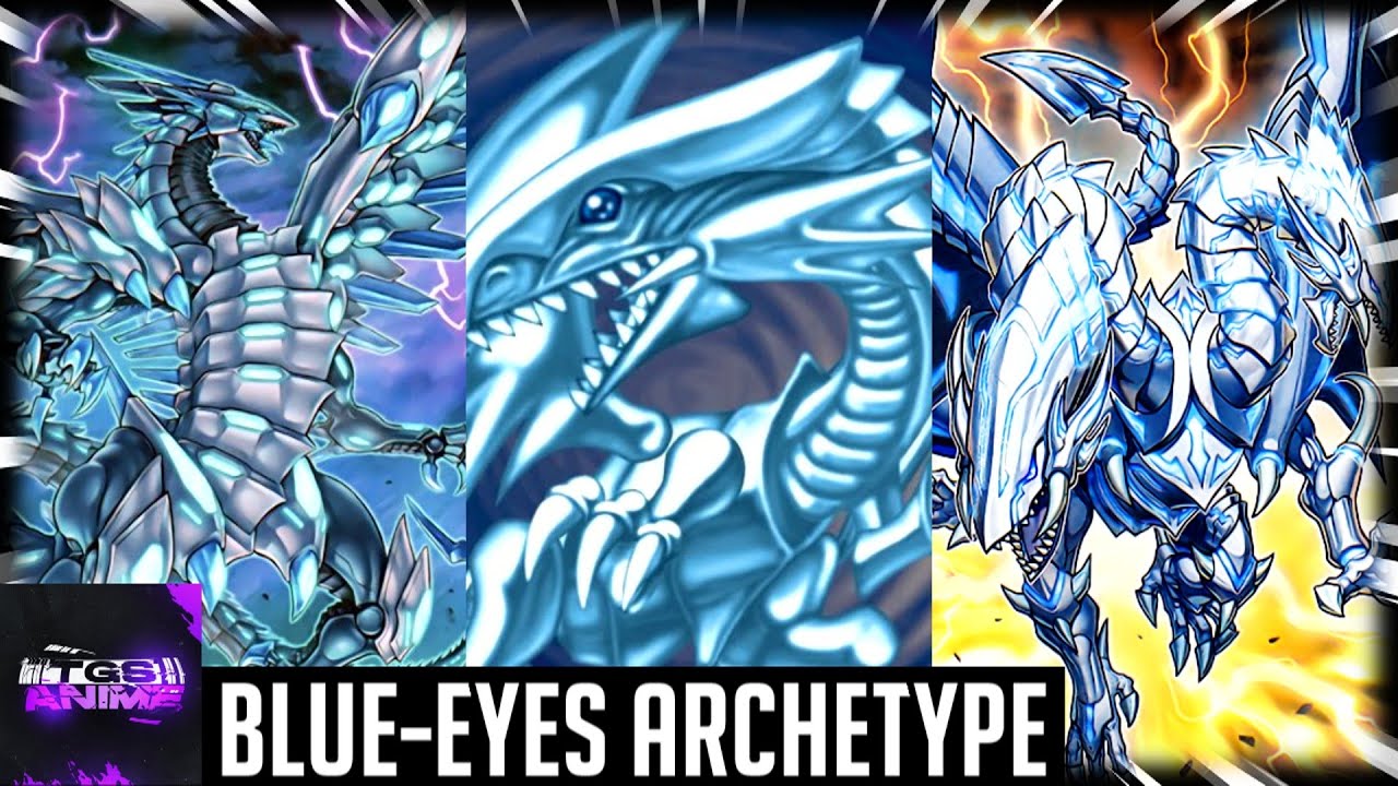 Yu-Gi-Oh! - Blue-Eyes Archetype [OLD]