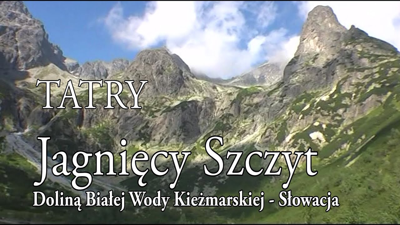 🇸🇰 TATRY WYSOKIE » Jagnięcy Szczyt (Jahňací štít, 2229 m)