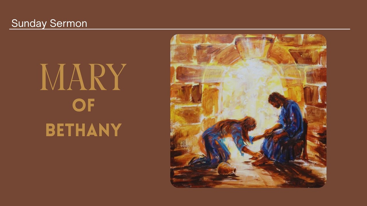 Mary of Bethany | 2.22. 26 | Craig Morton