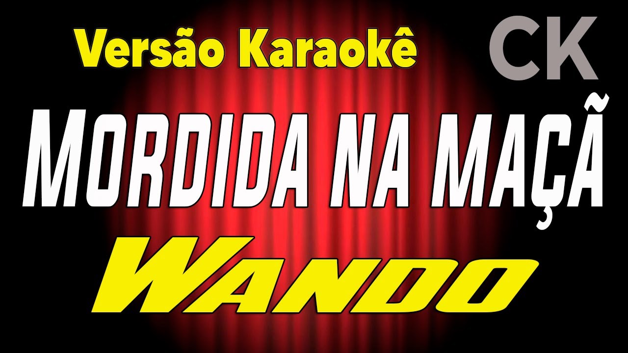 Wando Mordida na maçã Karaokê