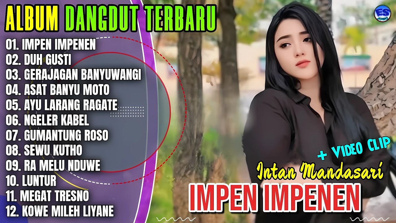 Album Intan Mandasari || IMPEN IMPENEN - GERAJAGAN BANYUWANGI - Dangdut Jawa Terbaru 2026 Viral