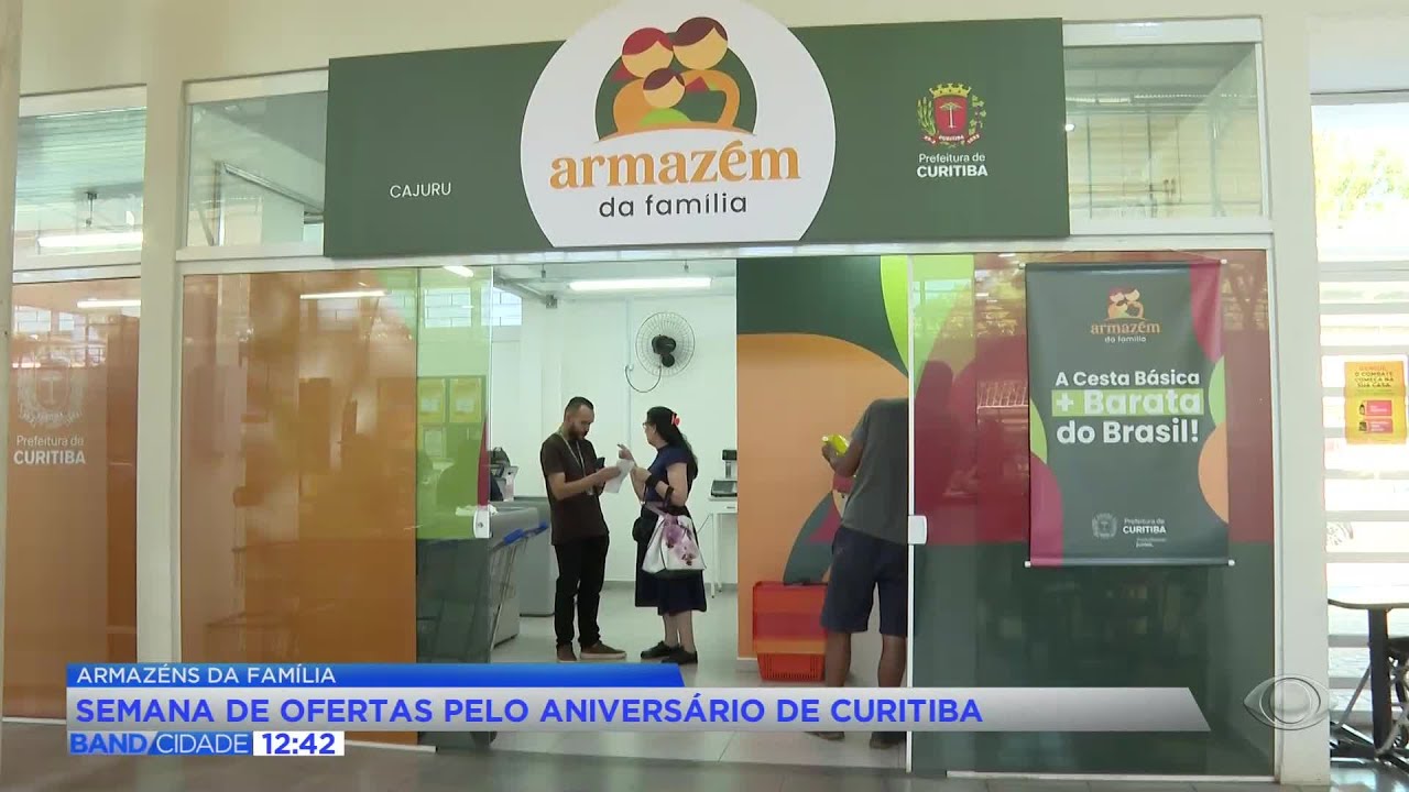 Armazéns da Família têm semana de ofertas no aniversário de Curitiba
