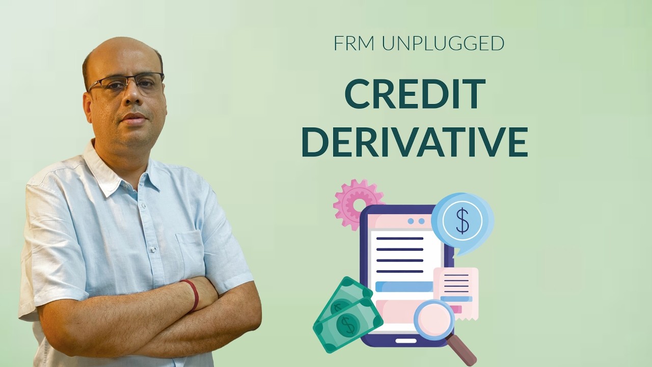 Chapter 4 Credit Derivatives: Question Bank