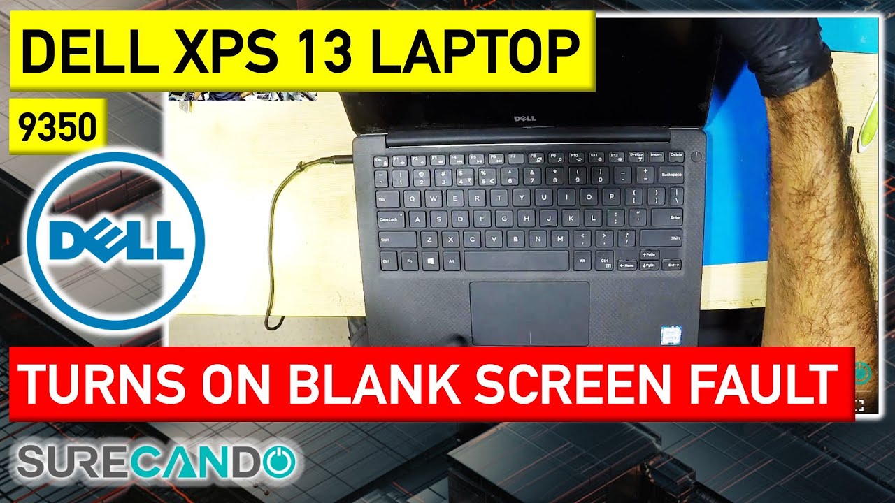 Dell XPS 13 9350 Laptop: Powers On, But Blank Screen with Caps Lock work - Troubleshooting the Issue