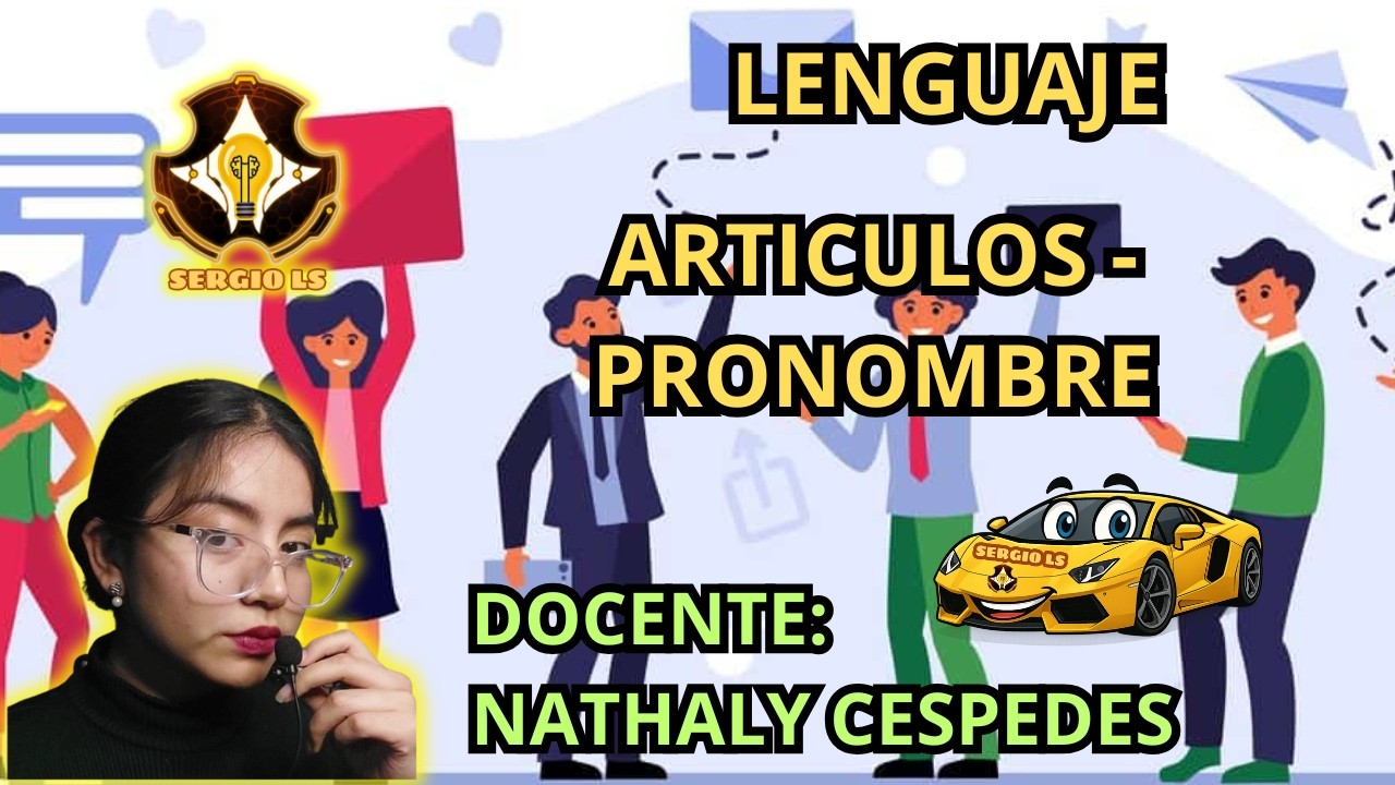 🔴 LENGUAJE - ARITICULO Y PRONOMBRES - FIJAS VILLARREAL