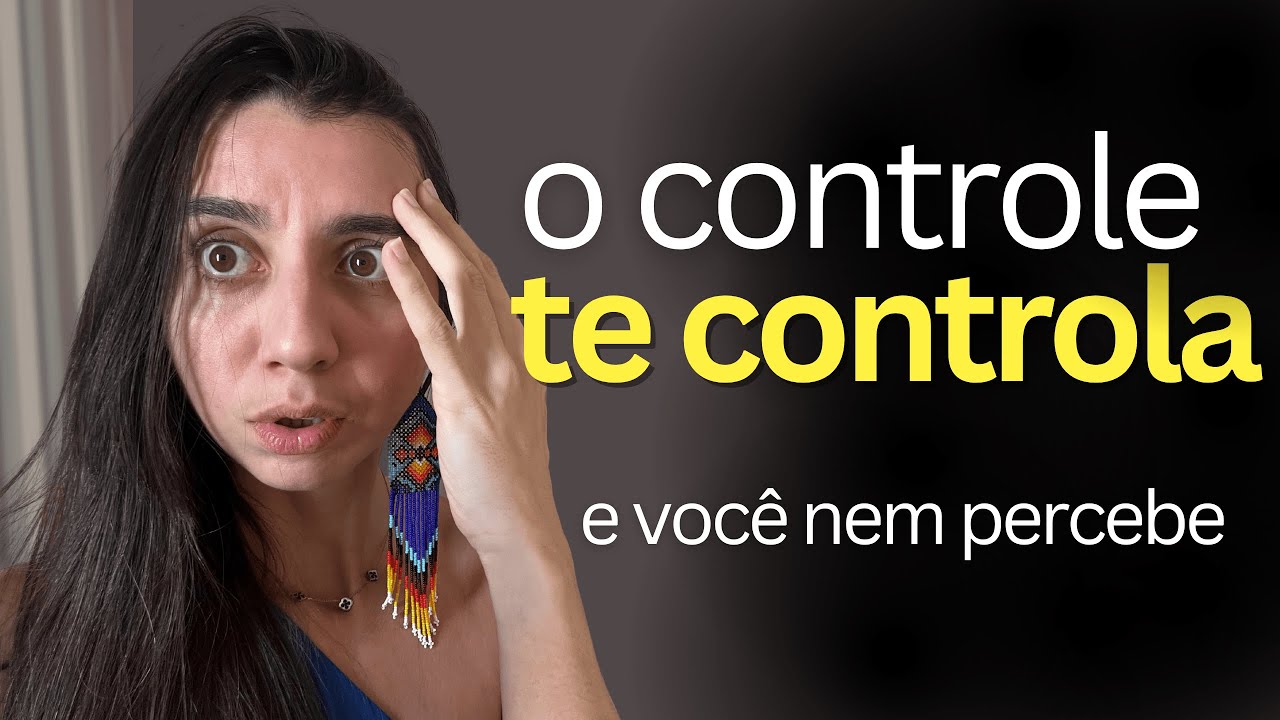 assumir o controle da vida NÃO é o que você pensa