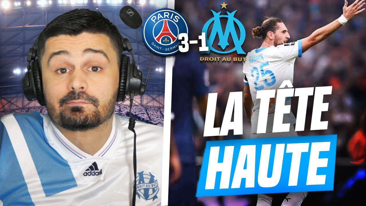 🙏PSG-OM 3-1 | 💙La tête HAUTE |🚨Sans rougir! |❌Accueil de Rabiot 