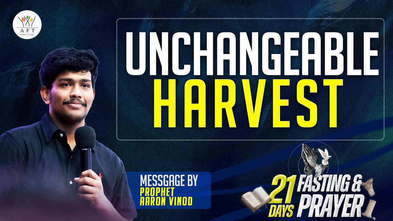 🔴DAY 11| UNCHANGEABLE HARVEST | Pro. Aaron Vinod |Tamil-Kannada | 11/11/2025 | AFT BENGALURU