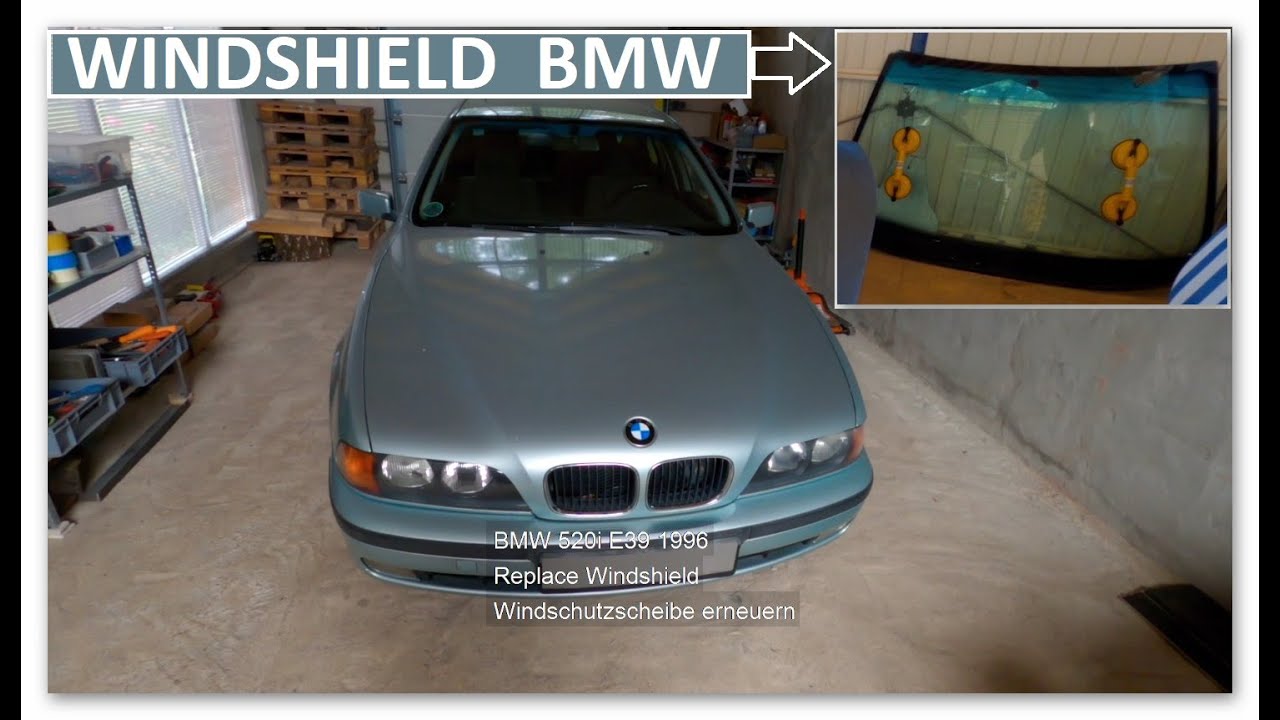 Replace Windshield BMW 520i E39 96