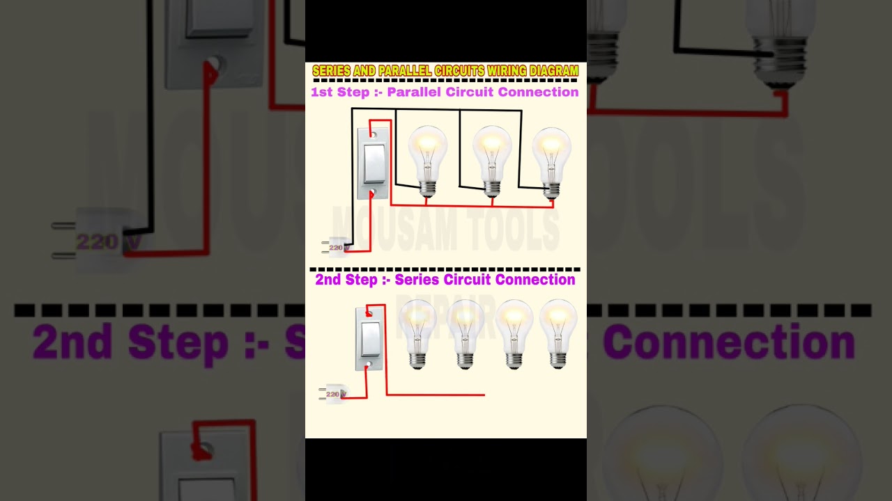 Series And Parallel Circuits wiring Diagram || #serial#parallel#bulb#diagram#connection#shortviral