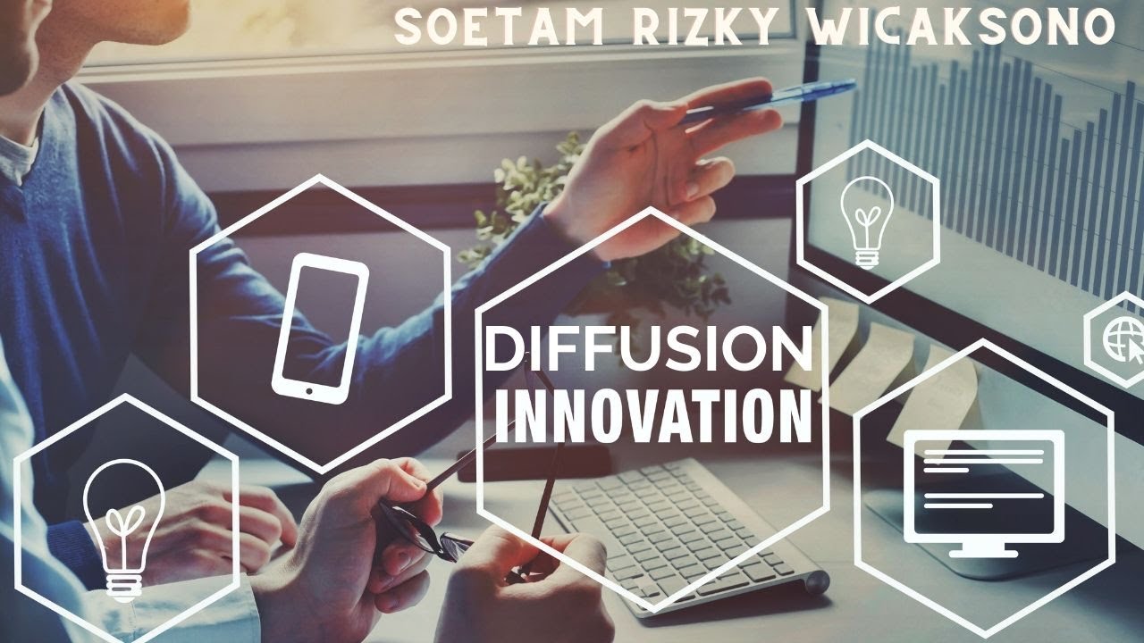02 - Diffusion of Innovation