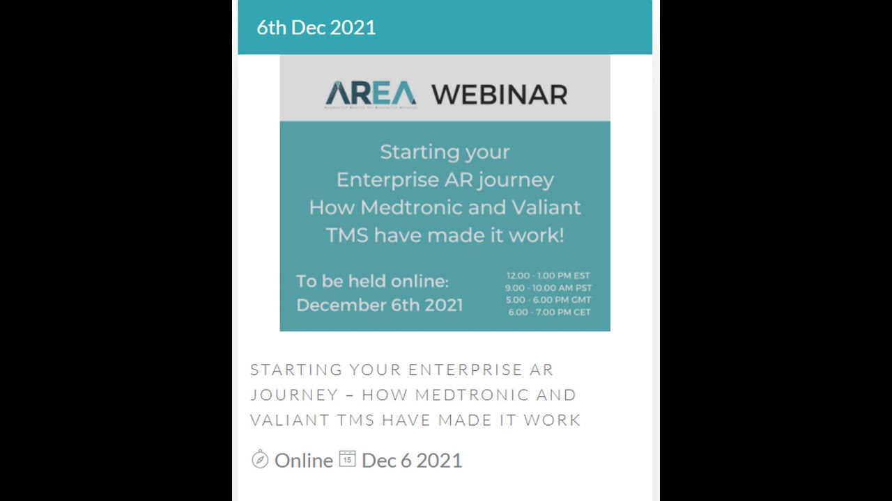 Starting your Enterprise AR journey   How Medtronic and Valiant TMS have made it work!