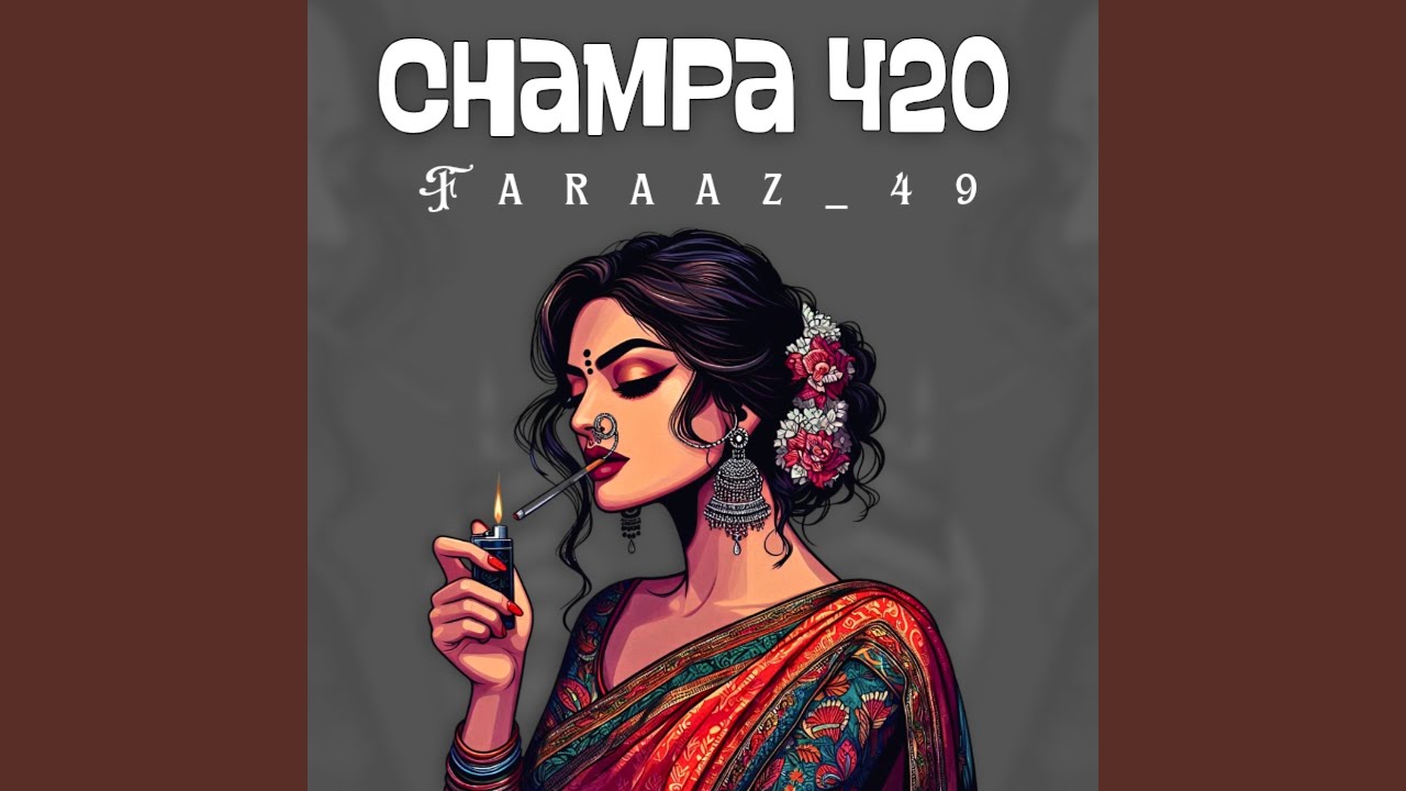 Champa 420