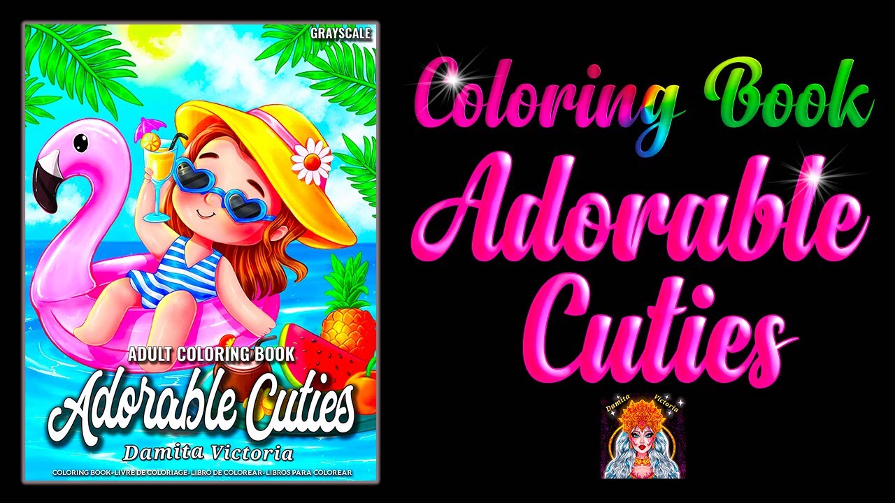 Adorable Cuties Coloring Book by Damita Victoria
