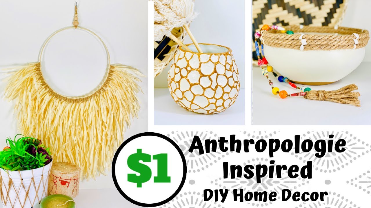 Anthropologie Inspired Dollar Tree DIY | 3 New DIY Boho Decor Ideas 2020