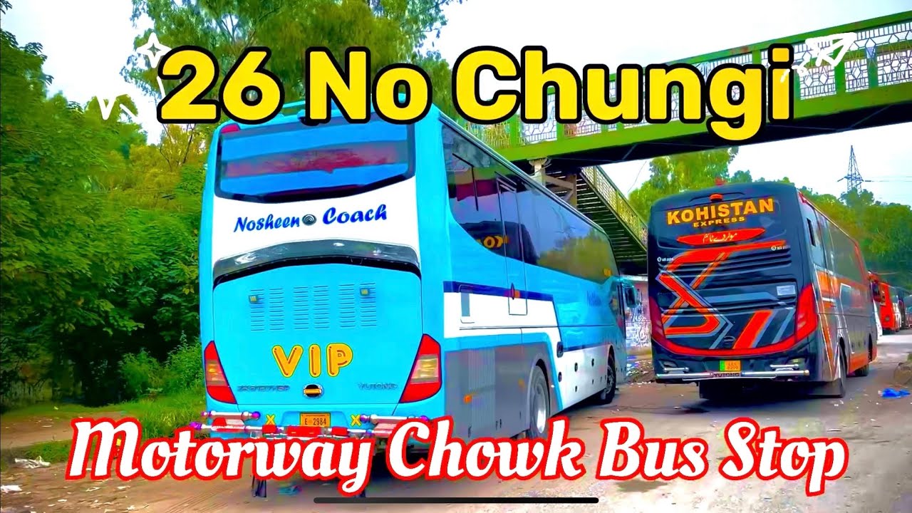 Rawalpindi Islamabad ka Sabse barha bus stop 26 no chungi Jahan Se Pore Pakistan men Buses Jati hen