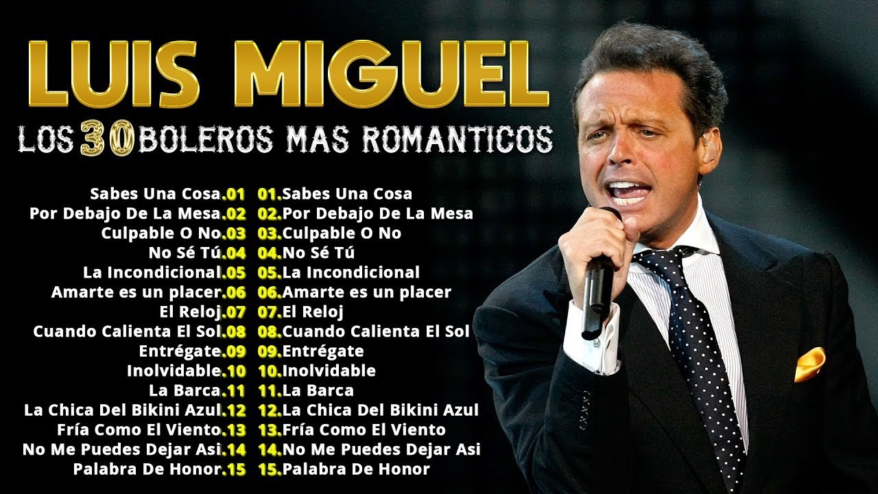 GRANDES ÉXITOS DE LUIS MIGUEL ❣️ MIX 25 Mejores Canciones De Español