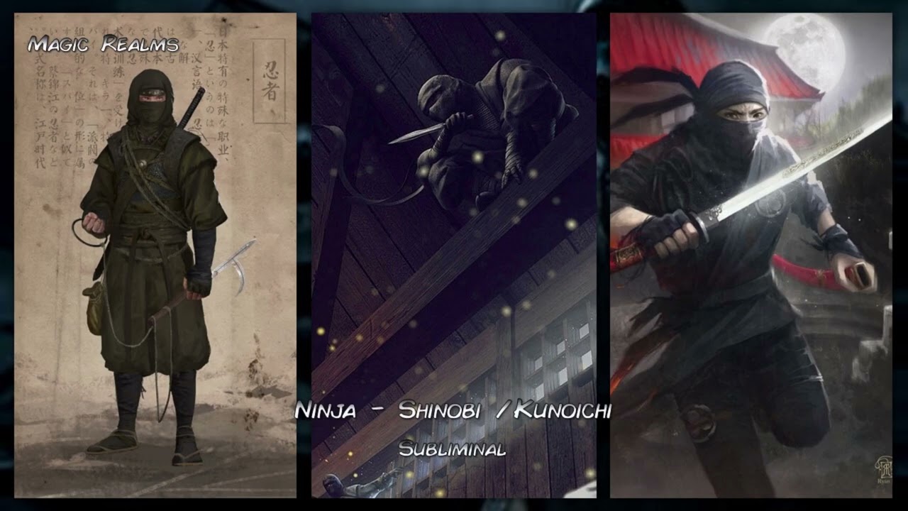 Ninja - Shinobi / Kunoichi - Subliminal