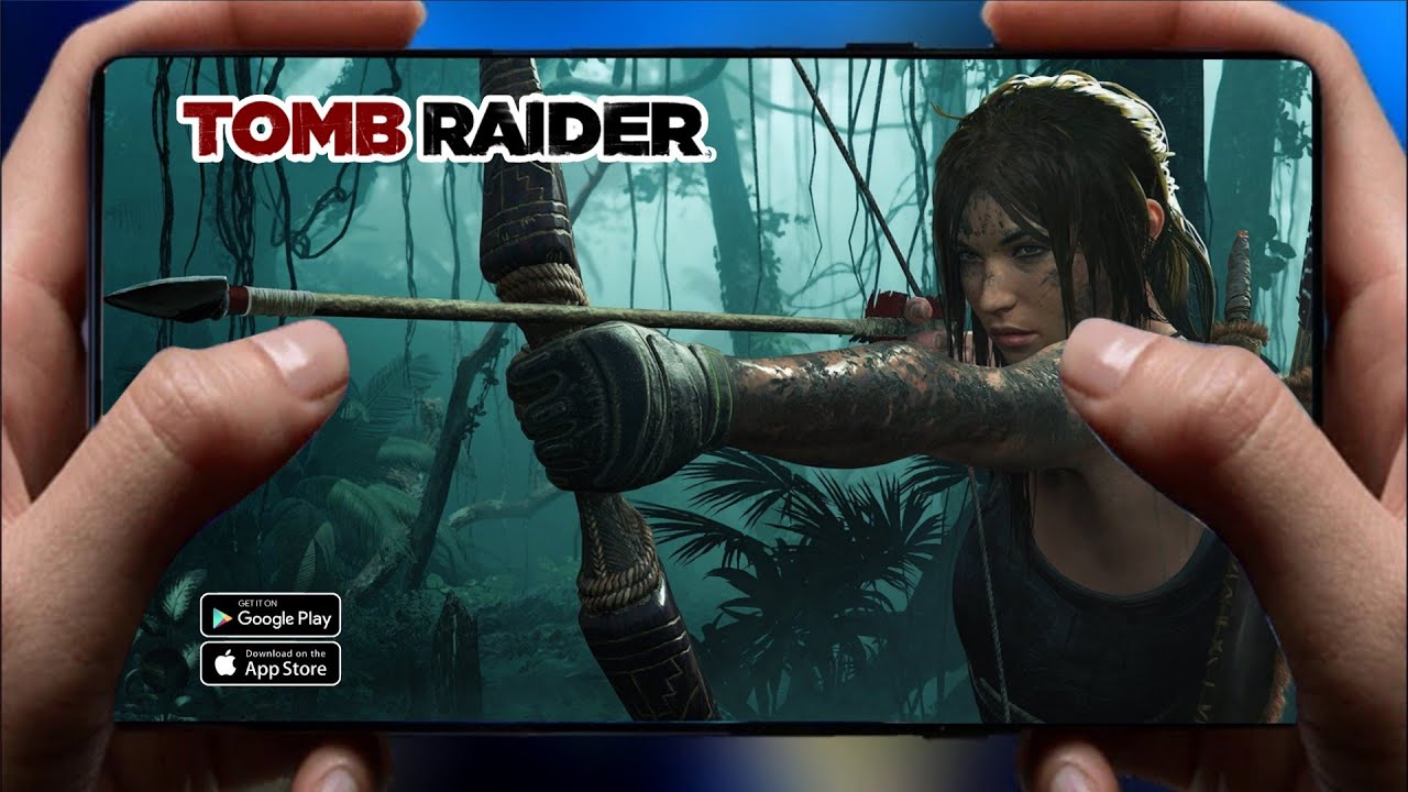 Tomb Raider Mobile Globally Out for Android & iOS | Offline | Download Now
