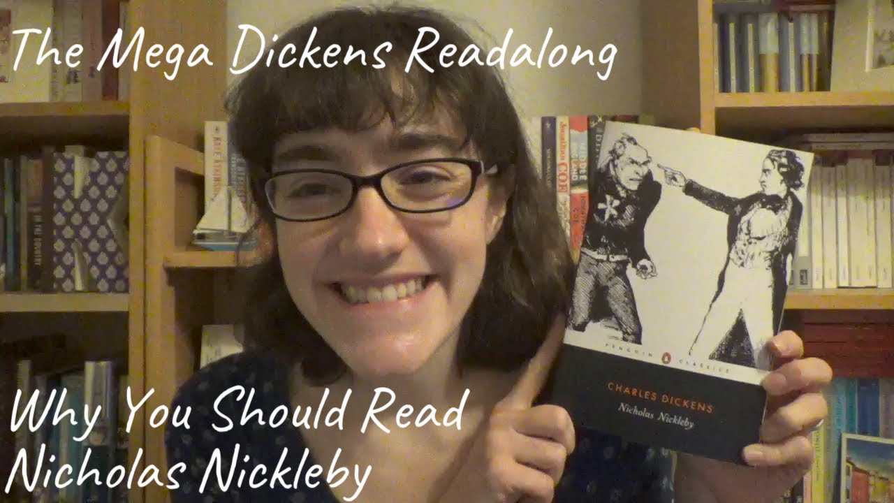 Introducing Nicholas Nickleby | Mega Dickens Readalong