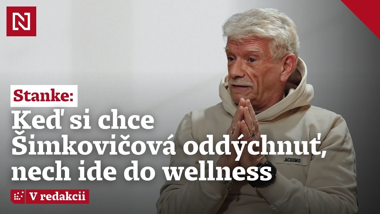 Herec Stanke: Keď si chce Šimkovičová oddýchnuť, nech ide do wellness