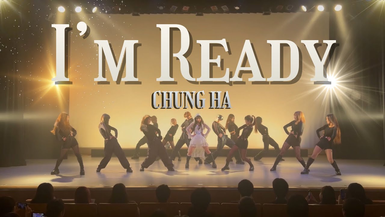 I'm Ready / CHUNG HA -  ACE Dance Cover【2025 冬イベ】