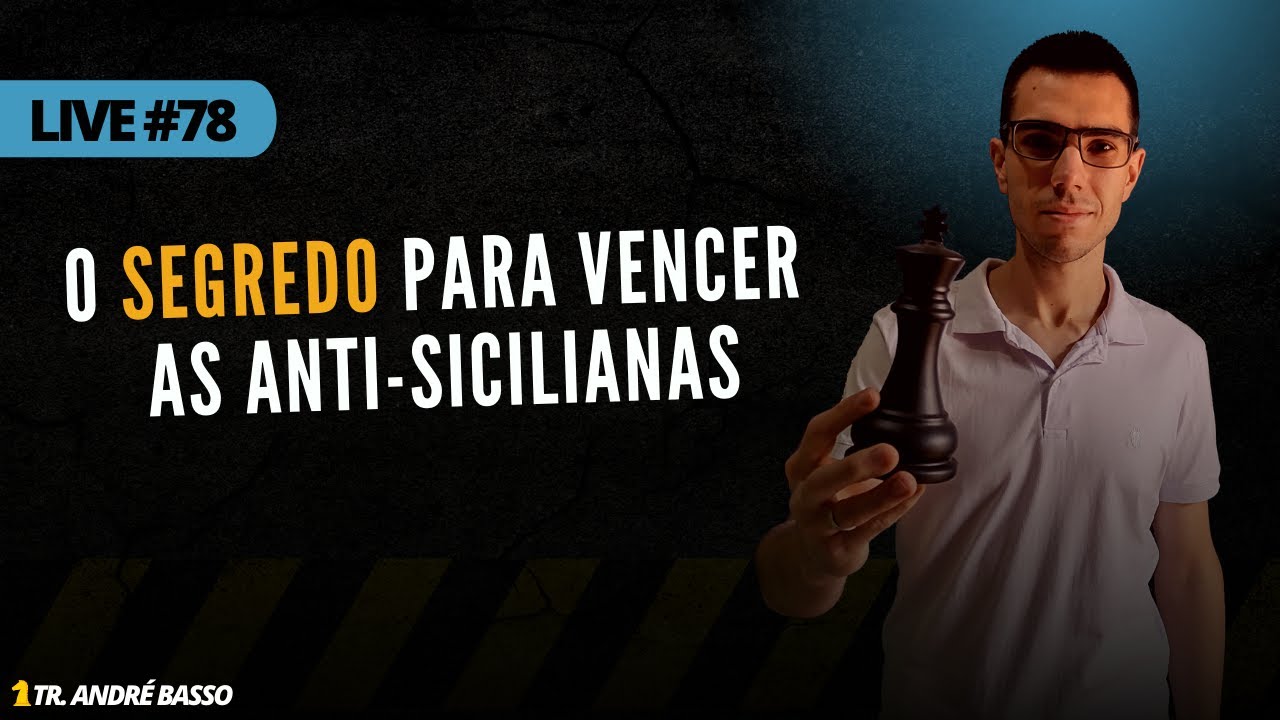 O SEGREDO para VENCER as ANTI-SICILIANAS