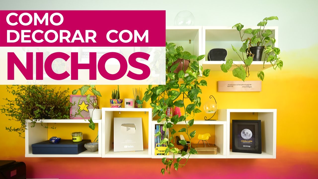 Como usar nichos na decoração? | SIMPLICHIQUE
