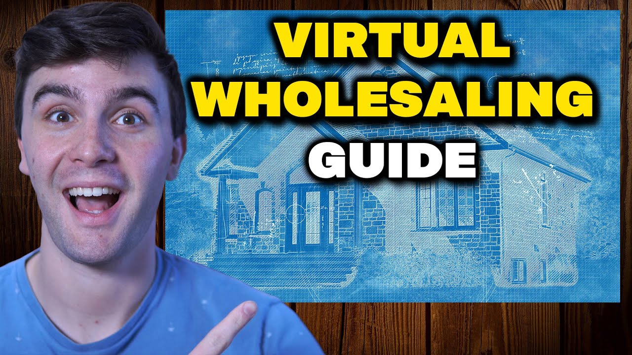 Virtual Wholesaling Real Estate | FULL COURSE