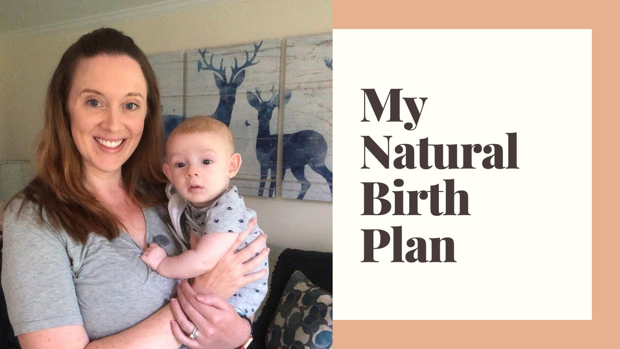#005 | My Natural Birth Plan