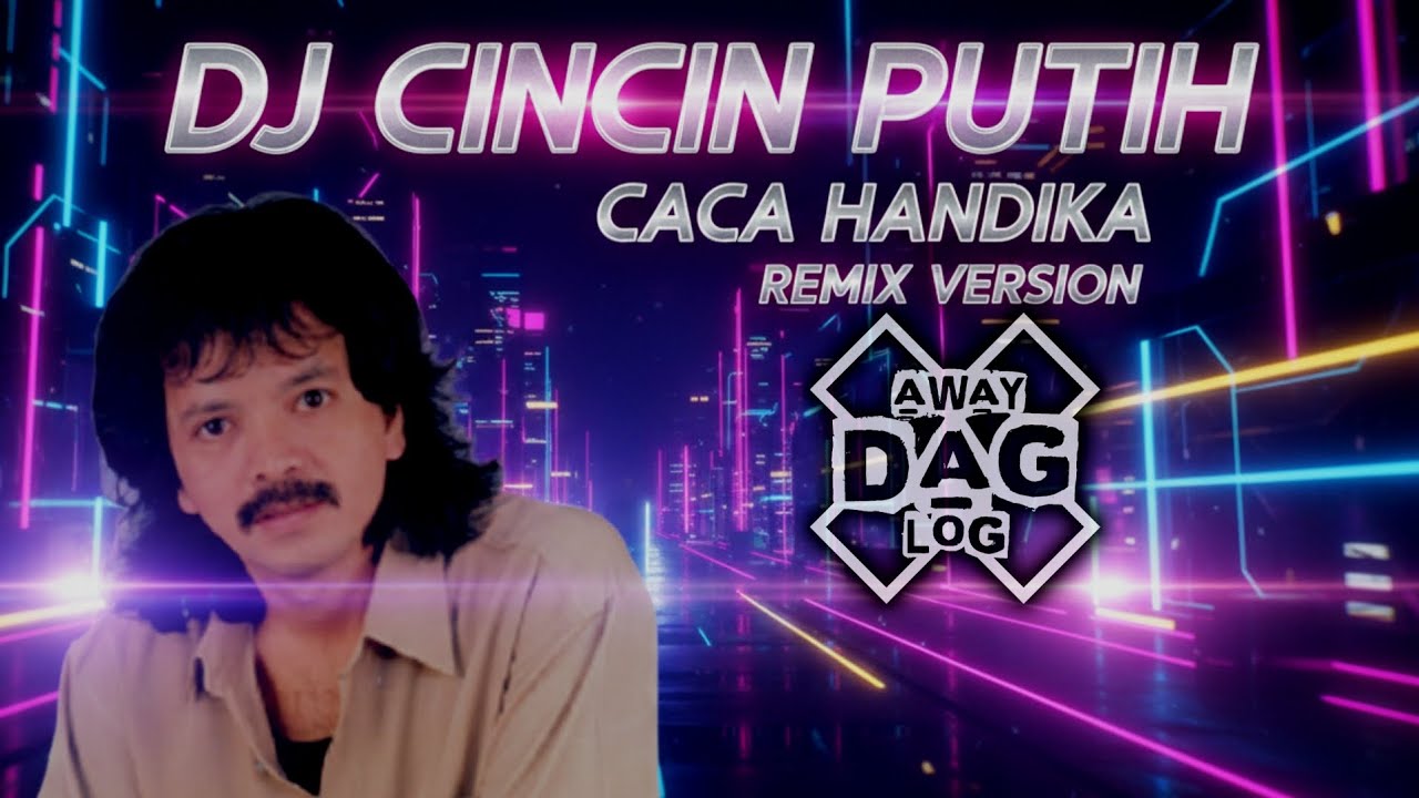 DJ CINCIN PUTIH - CACA HANDIKA (Remix Full Bass) Kisah Cinta Satu Malam Terpopuler 2026