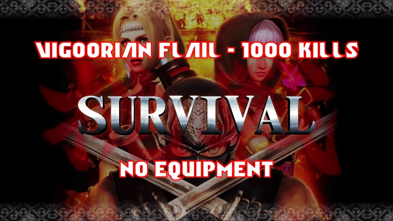 NG Sigma Survival - Vigoorian Flail - 1000 Kills - No enhancements