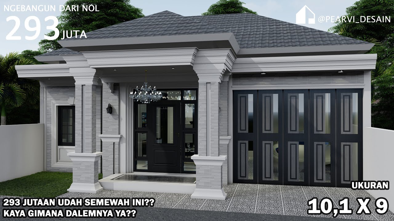 RUMAH MEWAH DI BAWAH 300 JUTAAN - DESAIN RUMAH CLASSIC 293 JUTA NGEBANGUN DARI NOL