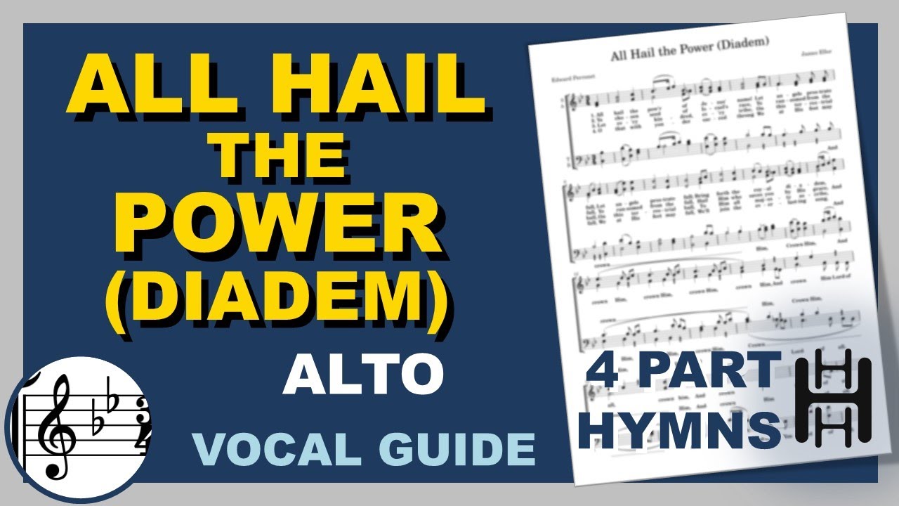 All Hail the Power (Diadem) Alto Bb Major